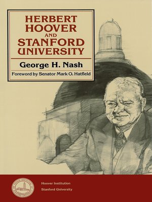 cover image of Herbert Hoover and Stanford University